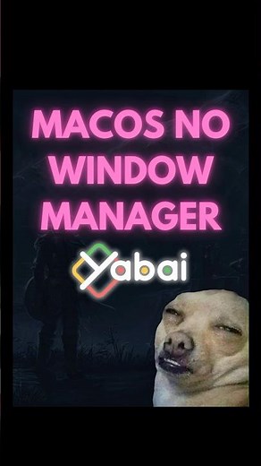 Window manager #yabai in #macos
