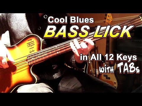 Cool Blues Bass Lick in All 12 Keys - with Tabs & Backing Track