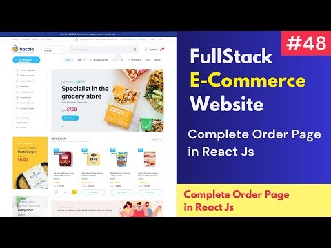 #48 Order Page in React Js | Full Stack E-Commerce Website in React JS, Node Js & Mongo DB 🔥🔥🔥