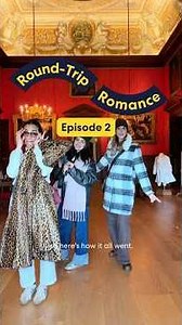 Round-Trip Romance S1 Ep2 | Dating Abroad in London