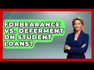 Forbearance Vs. Deferment On Student Loans? - Learn About Economics