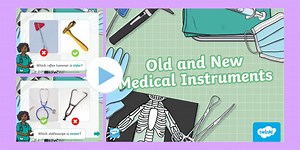 Old and New Medical Instruments Activity PowerPoint