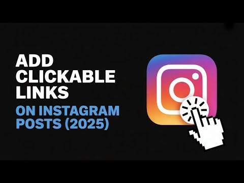 How to Add CLICKABLE Links in Instagram Posts (2025) | Full Tutorial