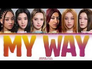 KATSEYE (캣츠아이) – My Way || Color Coded Lyrics1