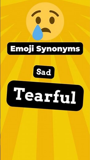 Emoji Vocabulary: 😢 Crying Face Synonyms
