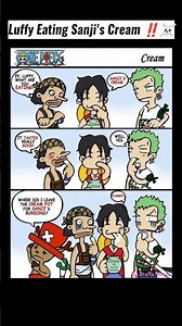 Luffy ate sanji's cream ‼️☠️ #onepiece #luffy #sanji