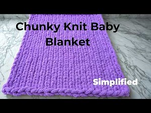 Chunky Knit Baby Blanket Tutorial | Easy Hand Knitting for Beginners