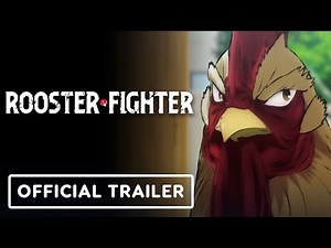 Rooster Fighter - Official Trailer (English Subtitles)