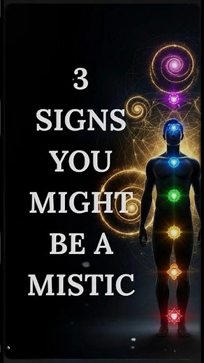 3 Signs You Might Secretly Be a Mystic (The Modern Mysticism Explanation )