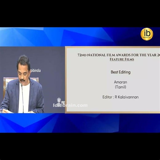 Best editing : Amaran - R. KalaivananAnnouncement of 72nd National Film Awards for the year 2024