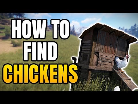 How to Find Chickens in Rust | Best Chicken Locations & Tips