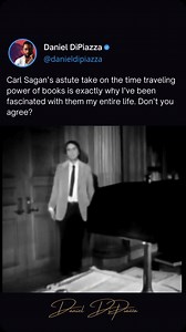 This is why I love books. And Carl Sagan! | Daniel DiPiazza