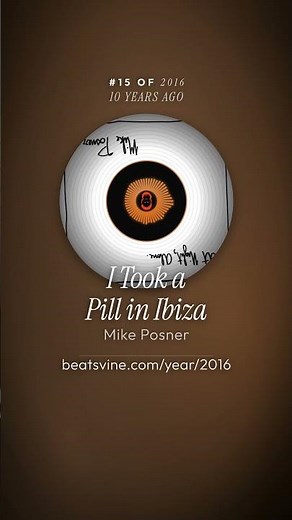 2016's #15 biggest song (US) · I Took a Pill in Ibiza · Mike Posner