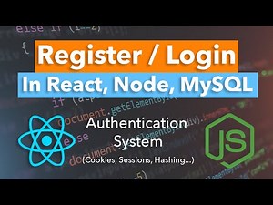 Register and Login Tutorial | ReactJS, NodeJS, MySQL - Cookies, Sessions, Hashing