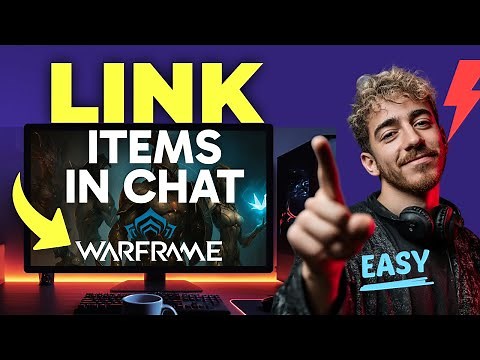 How to LINK ITEMS IN CHAT in Warframe (Step by Step)