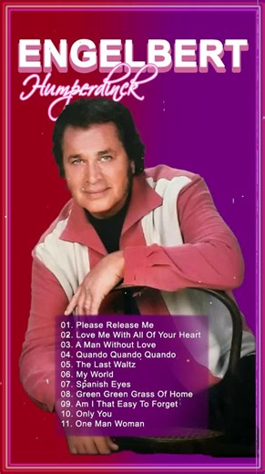 Engelbert Humperdinck Best Songs Compilation