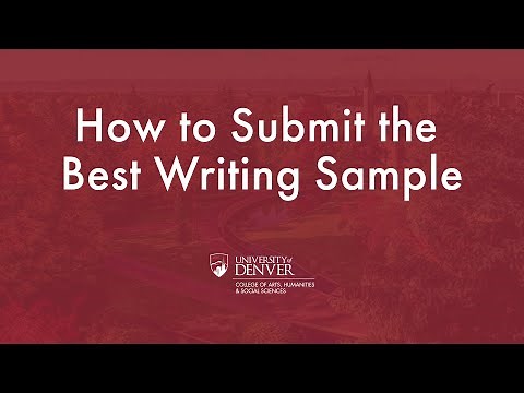 How to Submit the Best Writing Sample for Graduate School