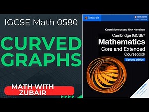 Curved graphs | IGCSE Math 0580 | Chapter 18