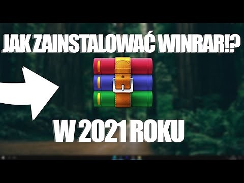 Jak pobrać zainstalować Winrar (w 2021 roku)
