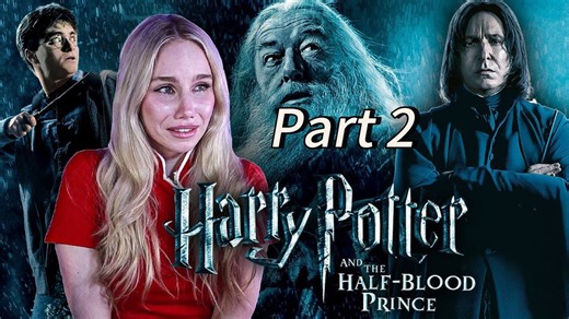 First Time Watching Harry Potter and the Half-Blood Prince Part 2