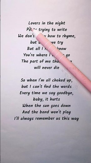 This Lyric from ‘Always Remember Us This Way’ Still Gives Chills 💫