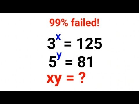 3^x = 125, 5^y = 81, xy= ? 99% failed this Ukraine Math Test #math #percentages #ukraine