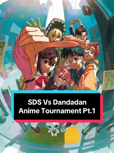 🔥 Round of 16 - Round 1 🔥 Anime Openings Tournament | Seven Deadly Sins Vs Dandadan #sevendeadlysins #dandadan #jjustinx0 #animeopeningstournament #animefyp