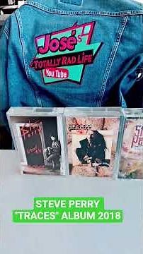 STEVE PERRY COMEBACK ALBUM 2018 TRACES