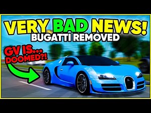 BUGATTI CARS ARE BEING REMOVED FROM ALL ROBLOX GAMES?! - Greenville Roblox