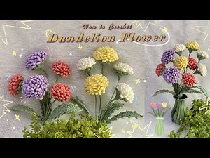 CROCHET FLOWER 💐 How to Crochet Dandelion Flower 💐 Valentine Gift Crochet