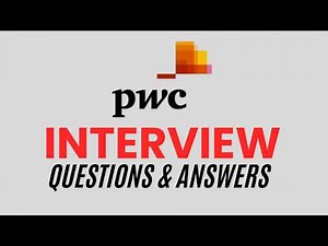 PwC Interview Questions and Answers | How to Pass the Interview