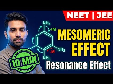 Resonance Effect/mesmeric effect |One Shot | GOC | NEET/jee/12th
