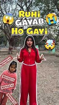 Ruhi Gayab Ho Gayi 😭😱 Day 675 #minivlog #ashortaday #tranding #shorts #omnamahshivay