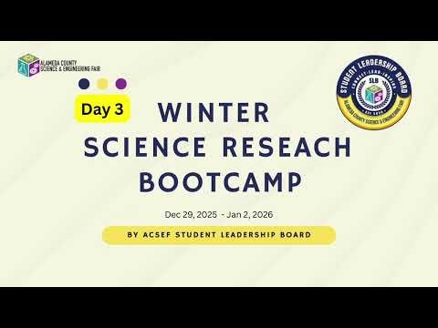 ACSEF SLB Winter Research Bootcamp - Day 3 | Methodology & Procedure Design
