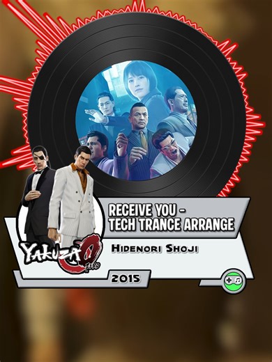 Yakuza 0 Tech Trance Arrange: Receive You