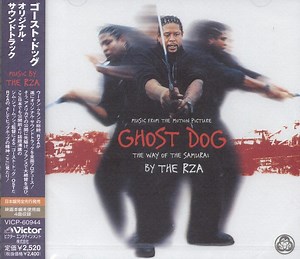 The RZA - Ghost Dog: The Way Of The Samurai (Music From The Motion Picture)