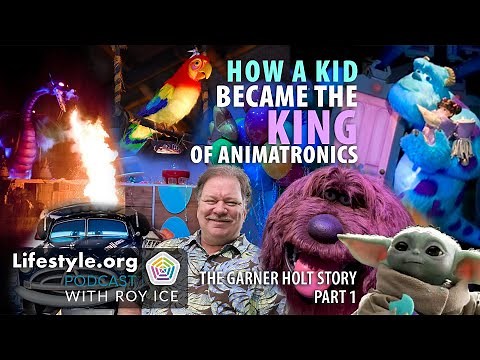 How a Kid Became the King of Animatronics | Garner Holt, Inventor/President #animatronics #disney