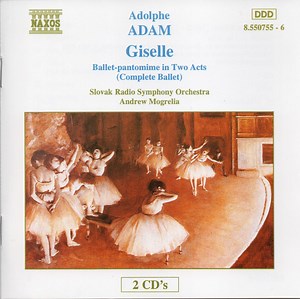 Adolphe Adam - Slovak Radio Symphony Orchestra, Andrew Mogrelia - Giselle Ou Les Wilis - Ballet-pantomime In Two Acts