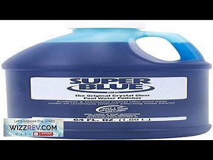 GLB 71205 SP 02BX Super Blue Pool Clarifier 64 Ounces (Packaging May Vary) Review