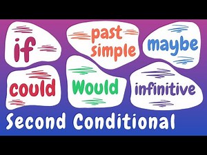 Second Conditional If, Present Simple, Could, Maybe, Would! | English Grammar Lessons