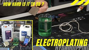 James Mods: Electroplating at home (how to guide!)