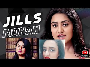 JILLS MOHAN FULL DETAIL UNCUT WEB SERIES 🥵 AGAR NHI JANTE TOH JAAN LO