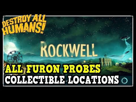 Destroy All Humans Remake Rockwell All Furon Probe Collectibles Location