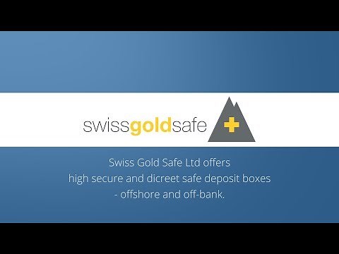 Rent a safe deposit box in Switzerland – how it works