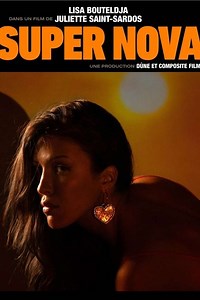 Stream Super Nova (2021): Find it on Netflix, Prime Video, Hulu & more