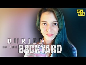 Woman Found In Freezer In Ohio Home | Buried in the Backyard Highlights | Oxygen