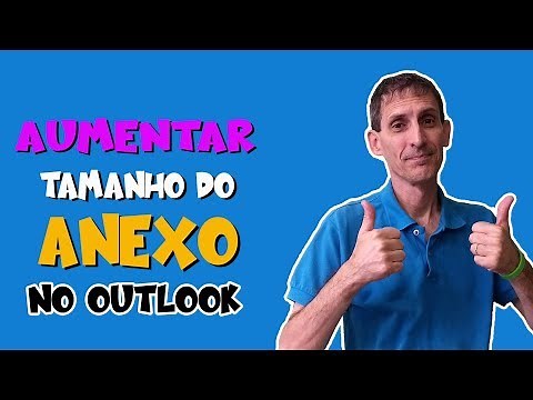 AUMENTAR LIMITE DE ANEXO NO OUTLOOK