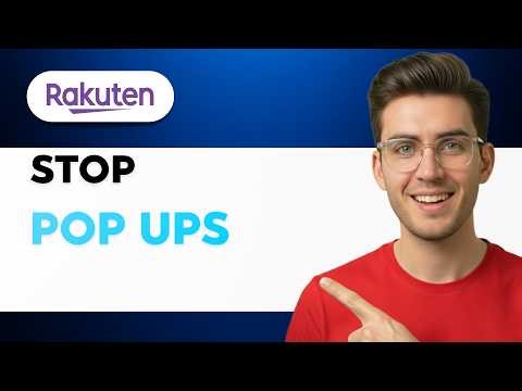 How to Stop Rakuten Pop Ups [2026 Full Guide]