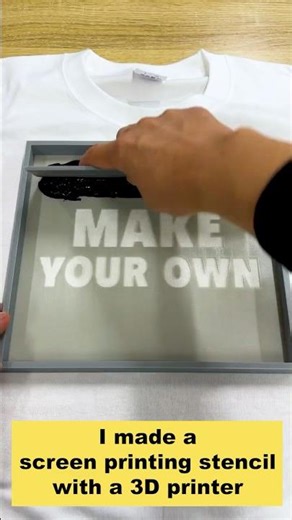 3D PRINTER → SCREEN PRINTING / NO EMULSION NEEDED