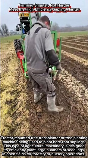 Farming Smarter, Not Harder | Meet the High-Efficiency Sapling Planter